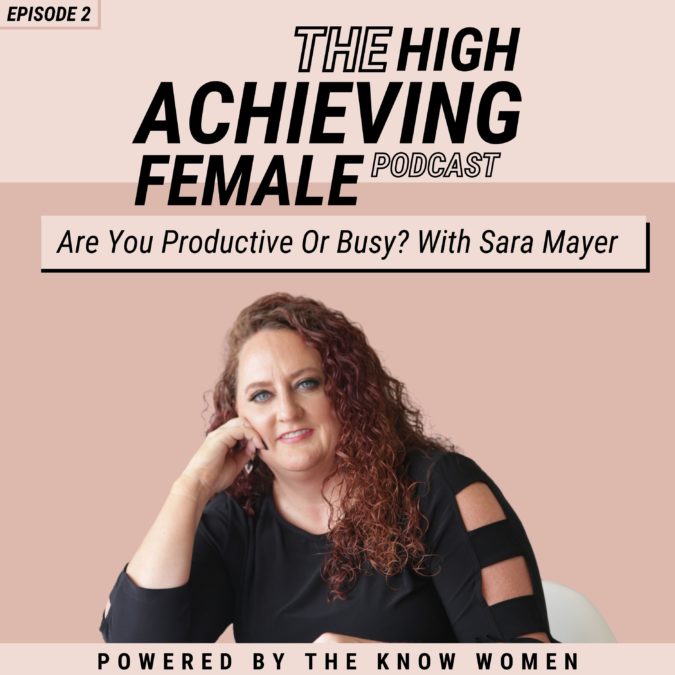 Episode 2 – Are You Productive or Busy?