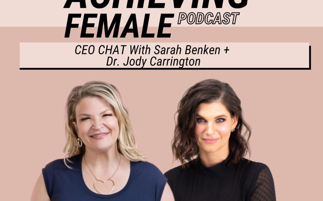 Episode 3 – CEO Chat with Dr. Jody Carrington