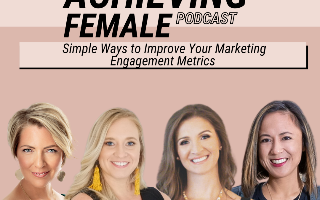 Episode 7 – Simple Ways to Improve your Marketing Engagement Metrics