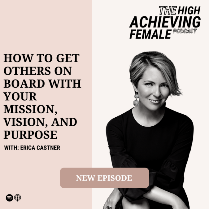 Episode 29 – How to get others on board with your mission, vision, and purpose
