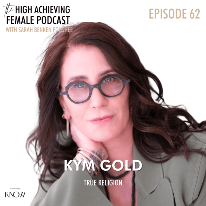 Episode 62 – CEO Chat with Kym Gold